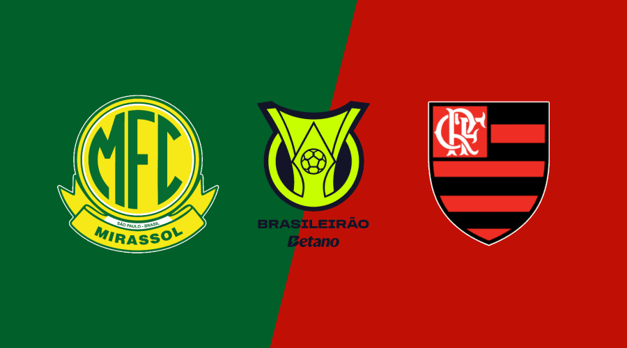 Mirassol x Flamengo: Onde Assistir Hoje pelo Brasileirão 2026