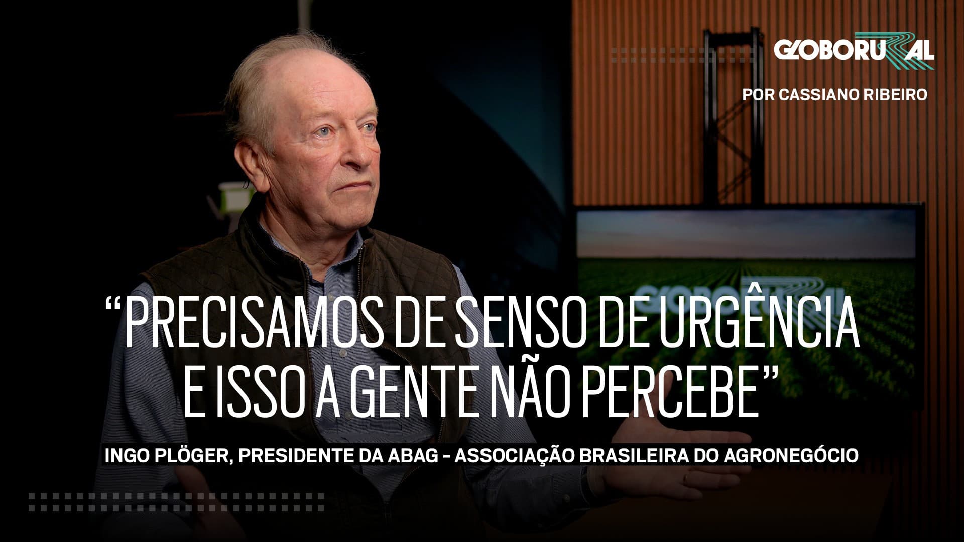 Urgência no agronegócio é destacada por presidente da Abag