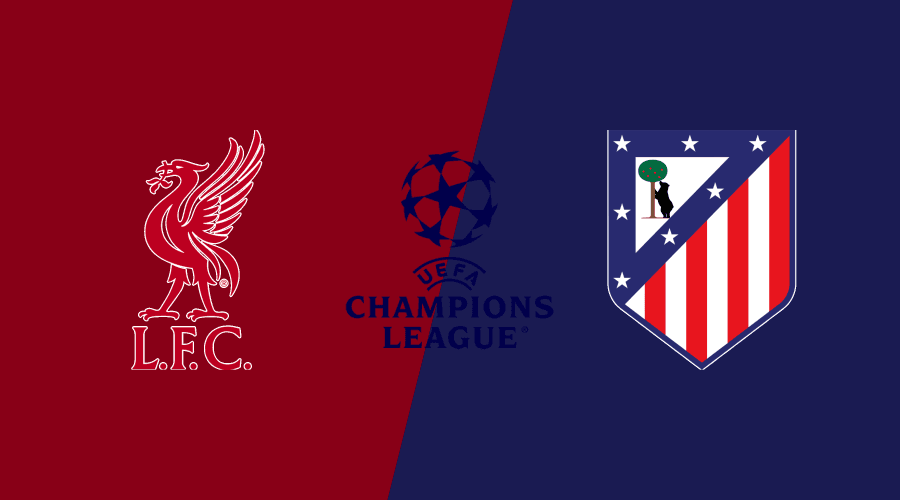Liverpool x Atleti hoje: tudo sobre o jogo pela Champions League