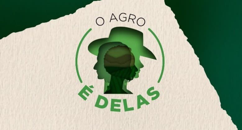 Evento ‘O Agro é Delas’ reúne líderes femininas do agronegócio