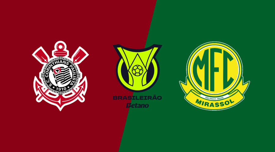 Corinthians x Mirassol hoje: tudo sobre o jogo pelo Campeonato Brasileiro Série A