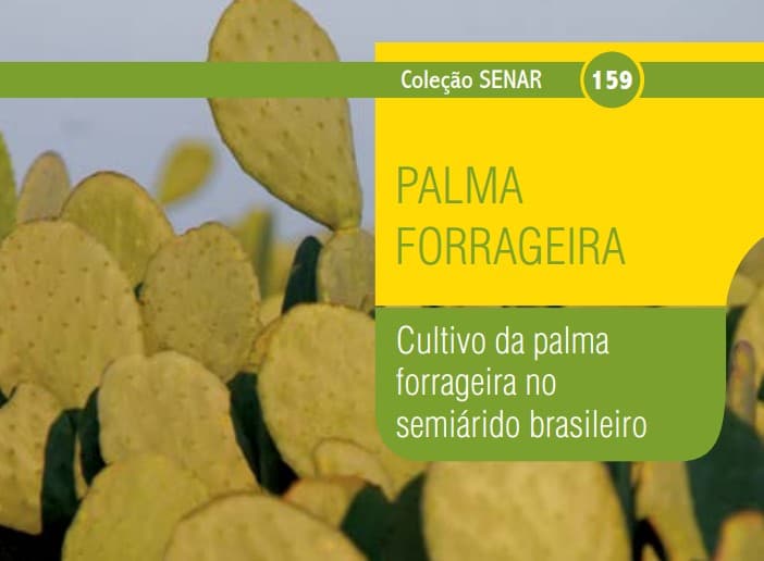 Senar oferece cartilha sobre cultivo de palma forrageira